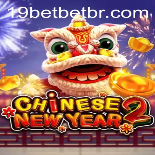 Explore the Thrilling World of CHINESENEWYEAR2 with 19bet PH Login