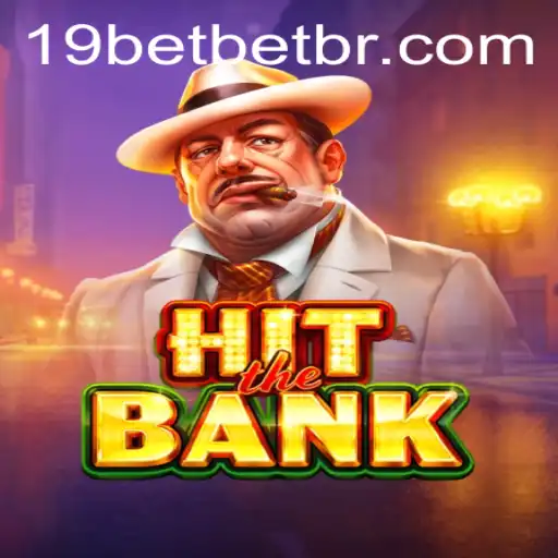 Exploring the Thrills of HitTheBank and Navigating 19bet PH Login